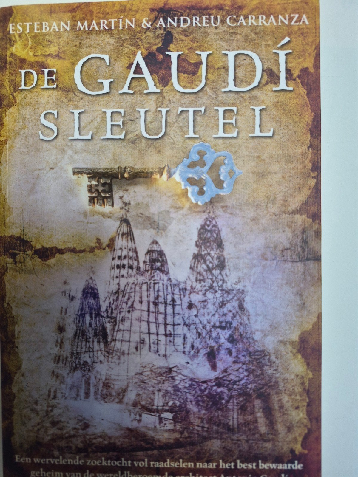 De Gaudí Sleutel - Esteban Martín & Andreu Carranza, Ophalen of Verzenden, Zo goed als nieuw, Esteban Martín & Andreu Carranza
