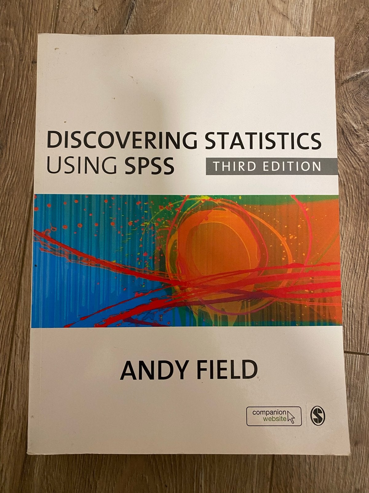 Discovering Statistics Using SPSS - Andy Field (3e editie), Ophalen of Verzenden, Beta, Gelezen, WO