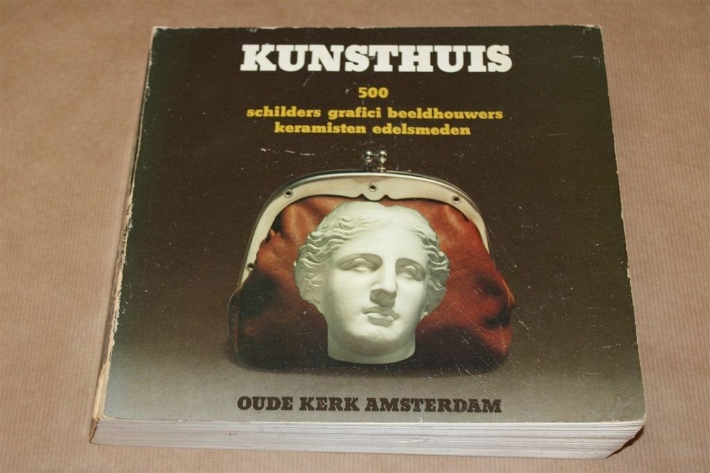 Kunsthuis. 500 schilders, grafici, beeldhouwers, keramisten., Ophalen of Verzenden, Gelezen