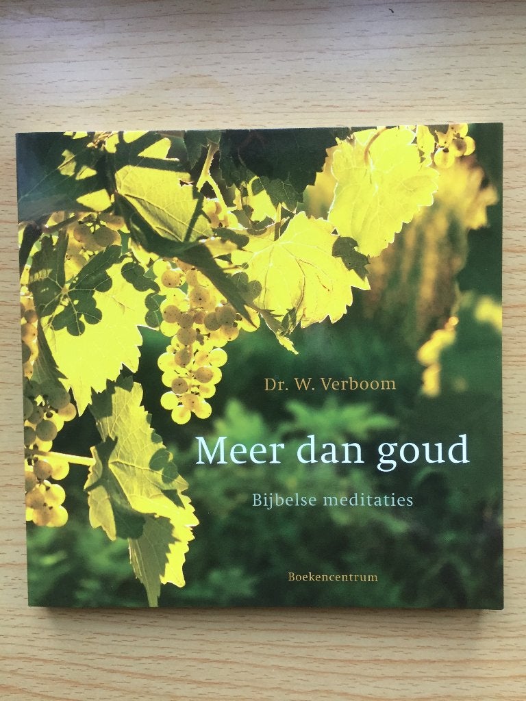 Meer dan Goud – Bijbelse Meditaties, Ophalen of Verzenden, Zo goed als nieuw, W. Verboom