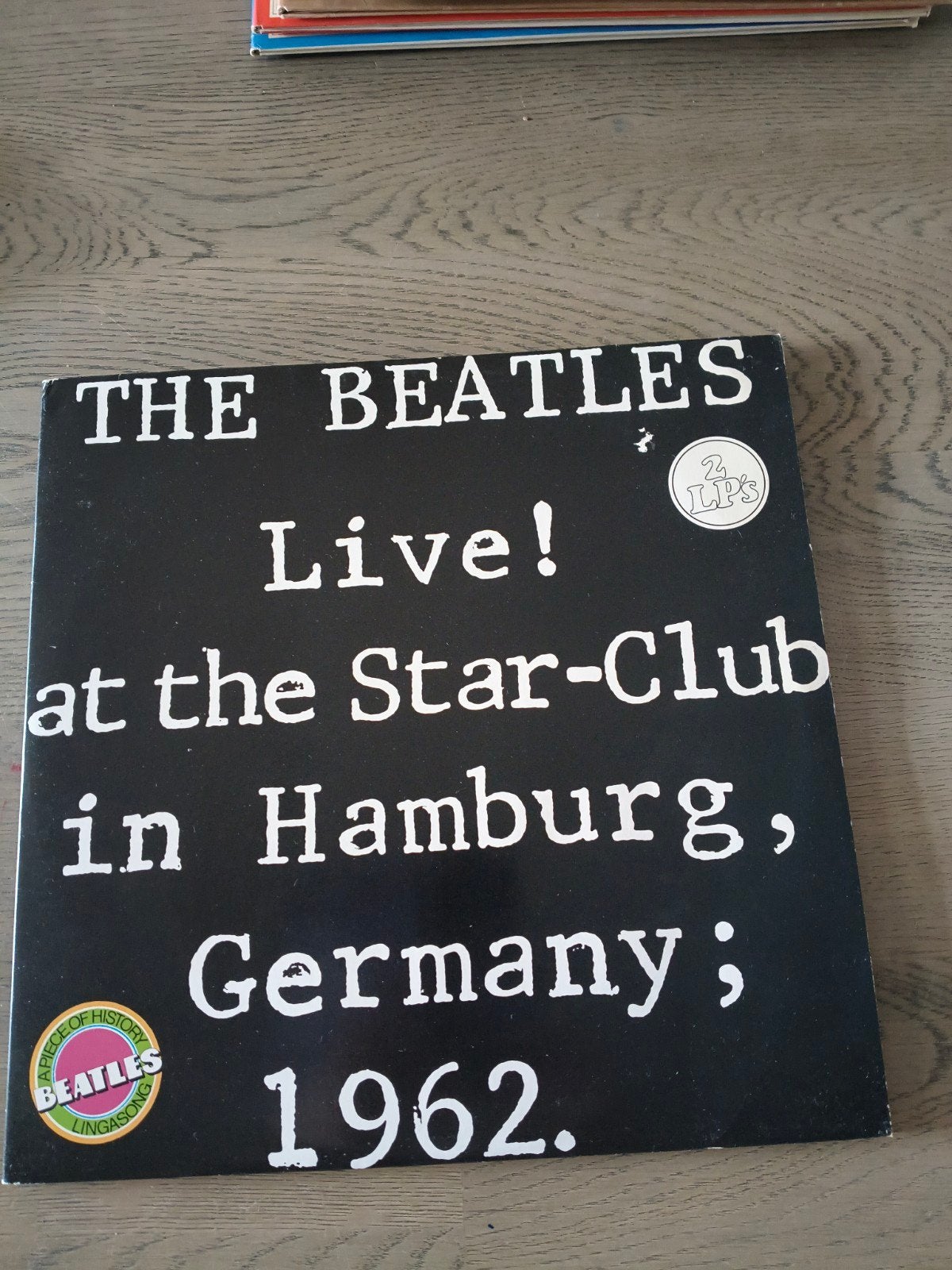 The Beatles Live at the Star-Club in Hamburg, Germany; 196, Rock, Gebruikt, Ophalen of Verzenden, Dubbel-LP