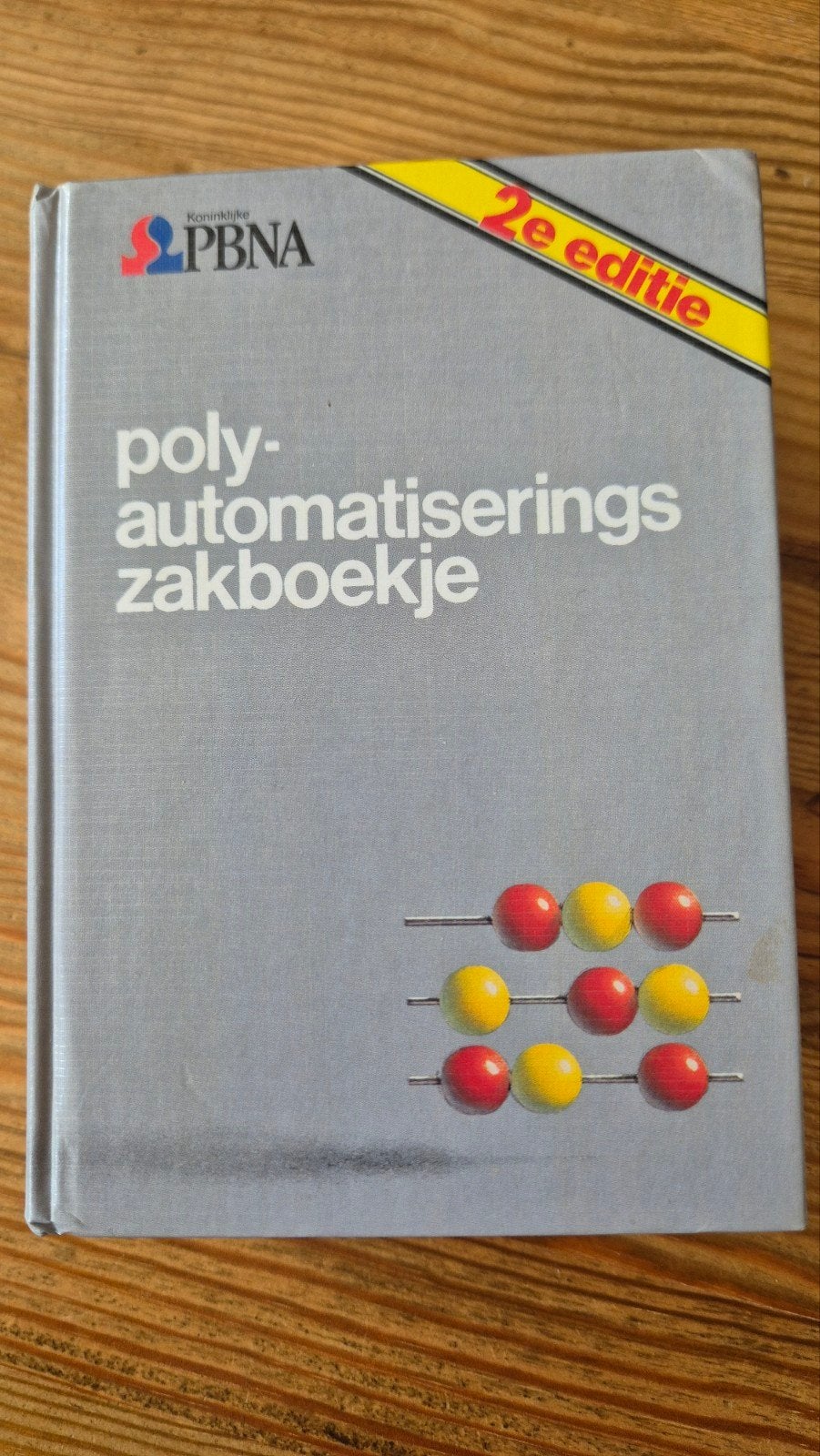 PBNA Poly-Automatiserings zakboekje, 2e editie, Boeken, Ophalen of Verzenden, Zo goed als nieuw