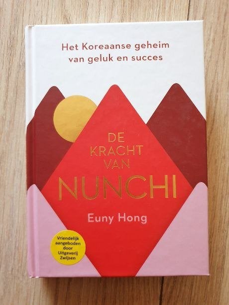 Euny Hong - De kracht van Nunchi HC, Boeken, Ophalen of Verzenden, Zo goed als nieuw, Overige onderwerpen, Achtergrond en Informatie