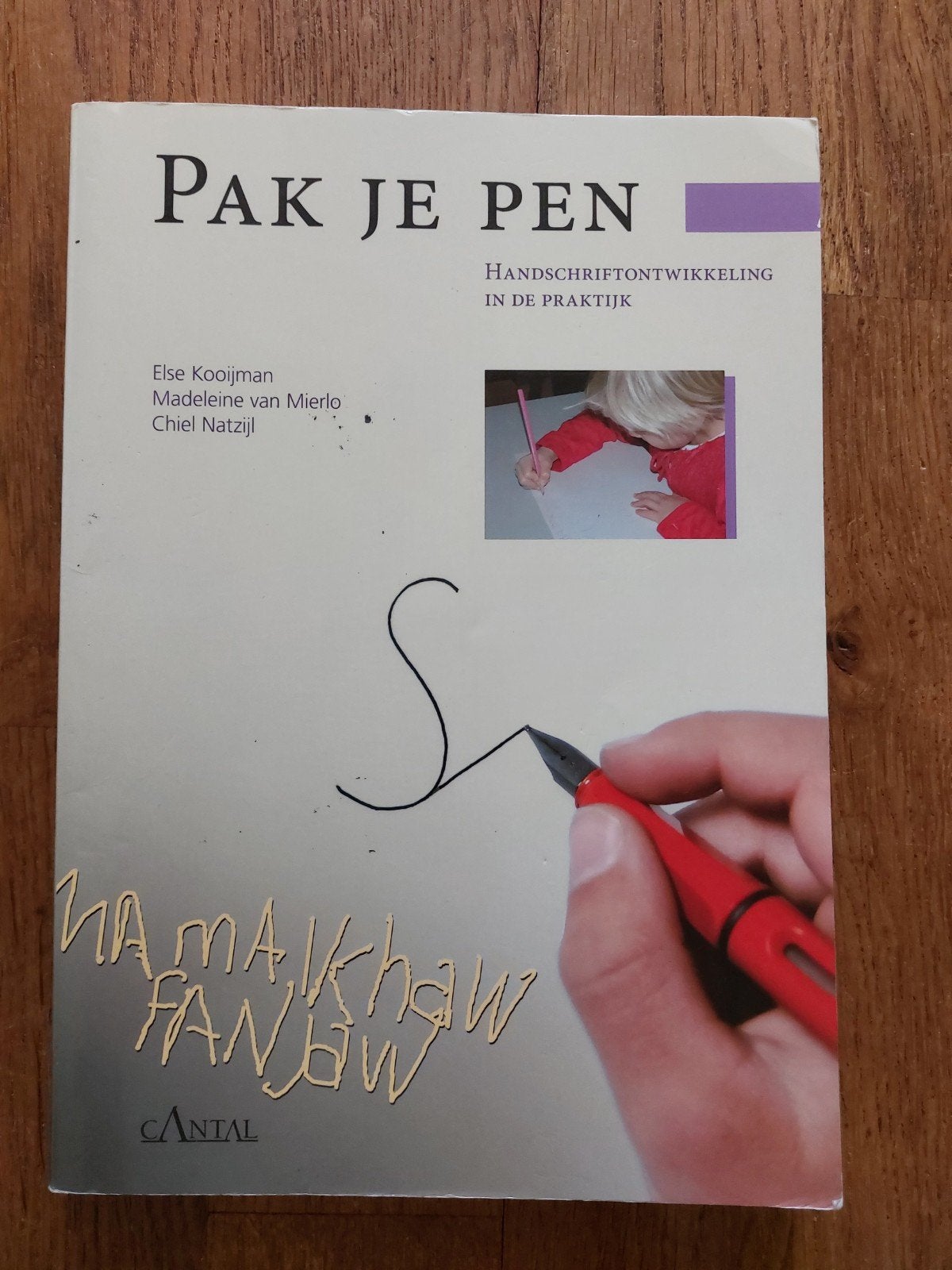E. Kooijman - Pak je pen, Ophalen of Verzenden, Gelezen, E. Kooijman; M. van Mierlo; C. Natzijl