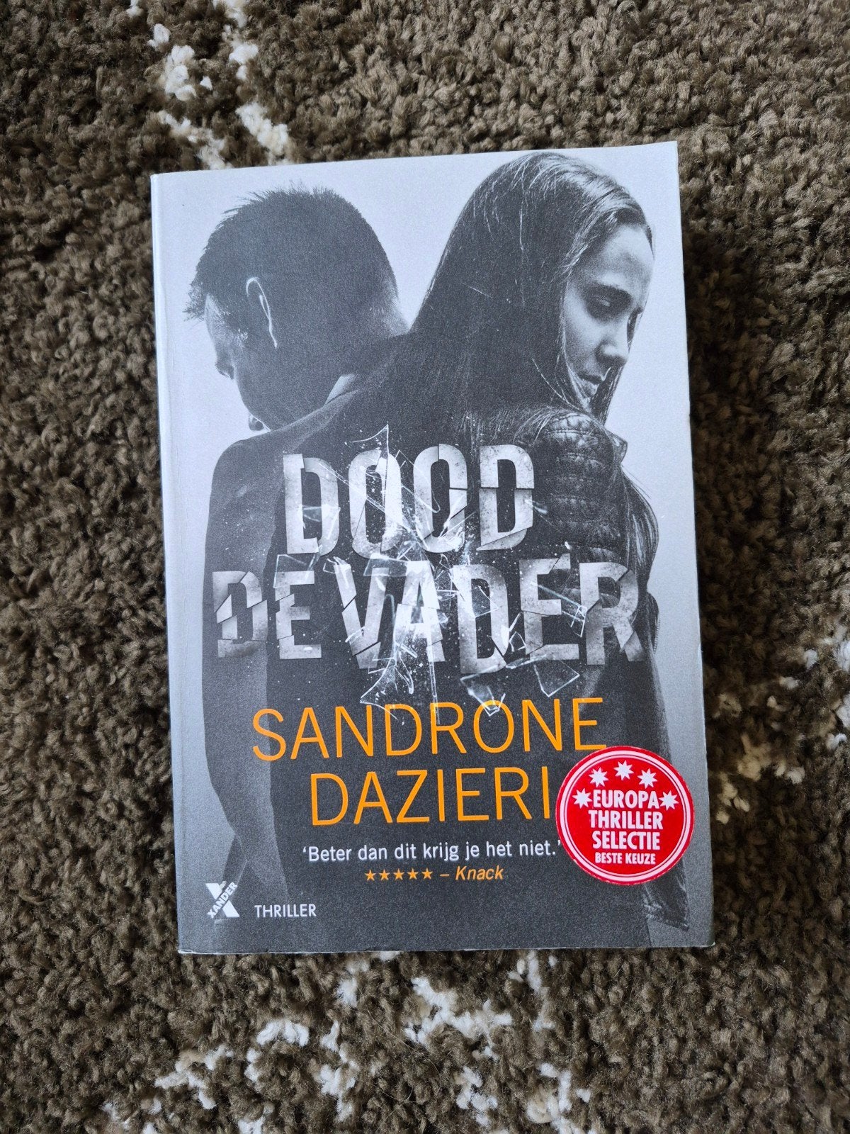 Dood de Vader - Sandrone Dazieri (Thriller), Boeken, Ophalen of Verzenden, Gelezen, Sandrone Dazieri, Europa overig