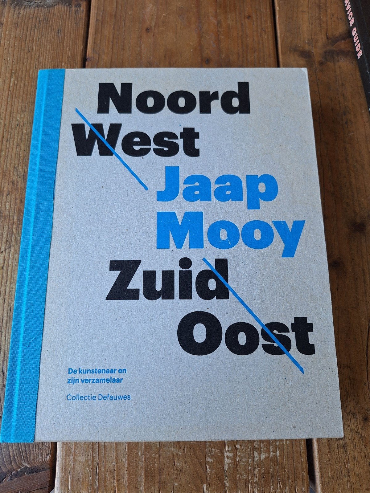 Noord West Zuid Oost - Jaap Mooy - Kunstboek, Verzenden, Zo goed als nieuw, Jaap Mooy