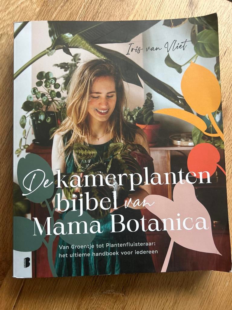 De kamerplantenbijbel van Mama Botanica - Iris van Vliet, Boeken, Ophalen of Verzenden, Kamerplanten