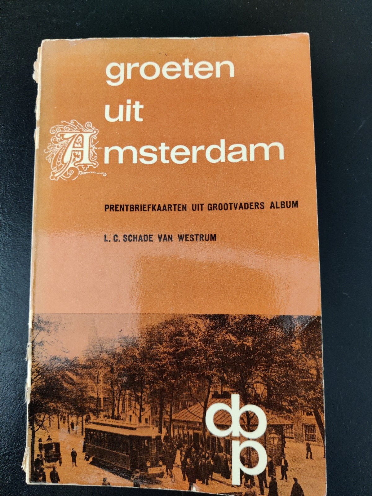 Groeten uit Amsterdam prentbriefkaarten, Ophalen of Verzenden, 1960 tot 1980, Gelopen, Noord-Holland