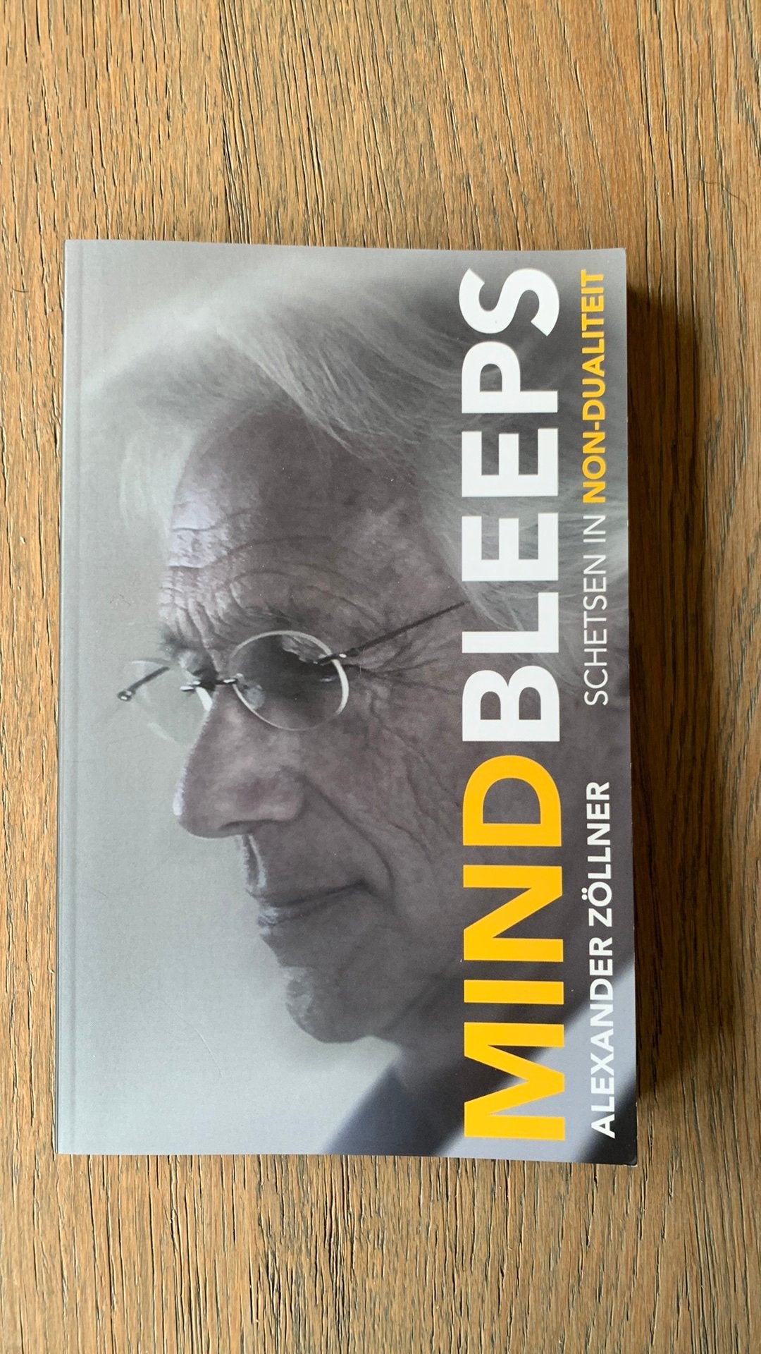Mindbleeps: Non-duale bewustzijnsontwikkeling, Boeken, Ophalen of Verzenden, Zo goed als nieuw, Spiritualiteit algemeen, Achtergrond en Informatie