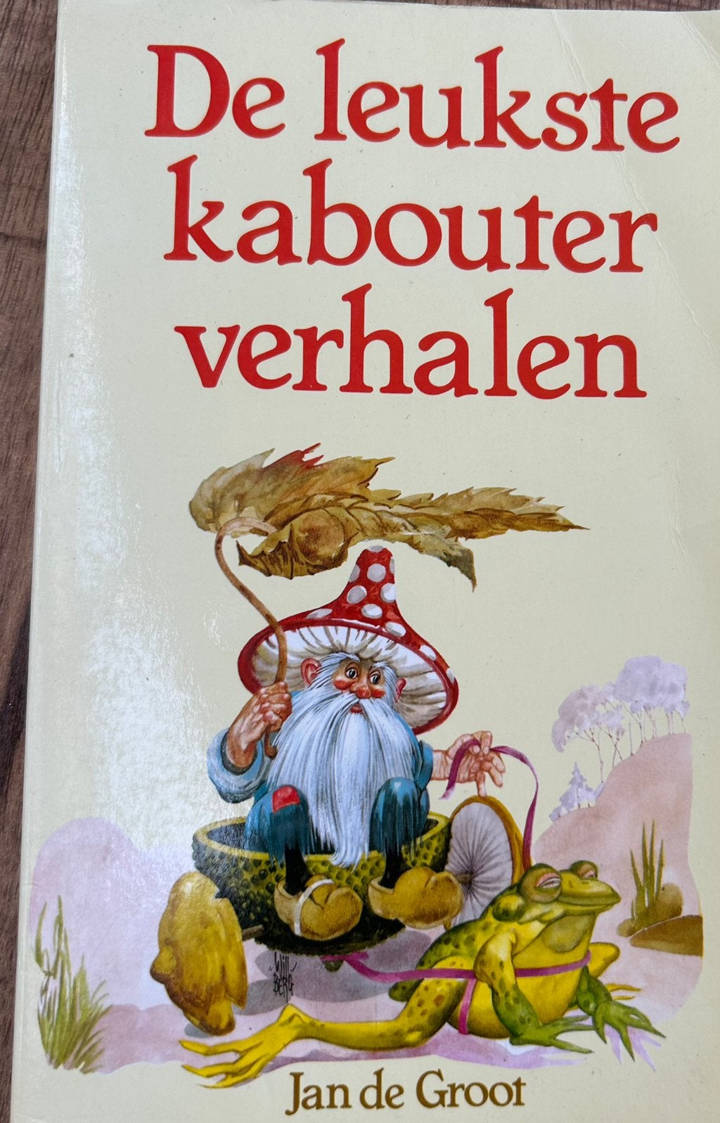 De leukste kabouterverhalen Jan de Groot,M Bouhuys,N kunst, Ophalen of Verzenden, Gelezen