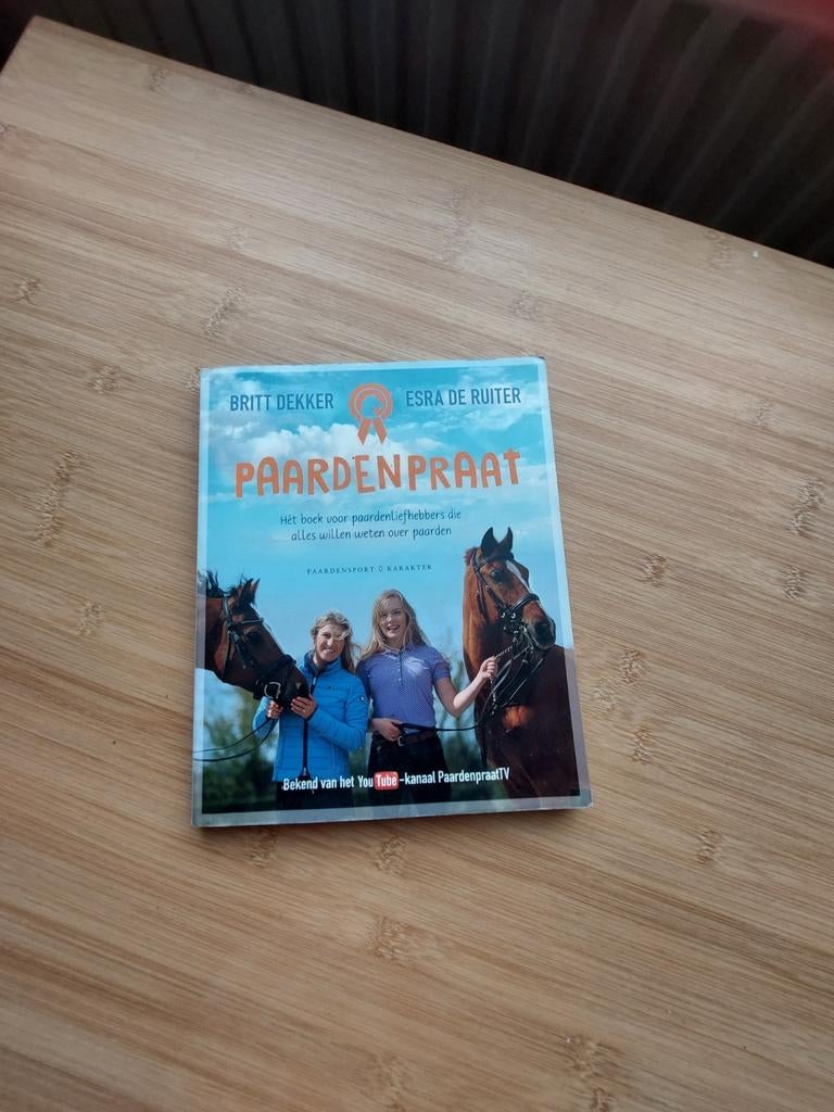 Paardenpraat: Het boek voor paardenliefhebbers, Boeken, Gelezen, Ophalen of Verzenden, Britt Dekker, Esra de Ruiter, Overige onderwerpen