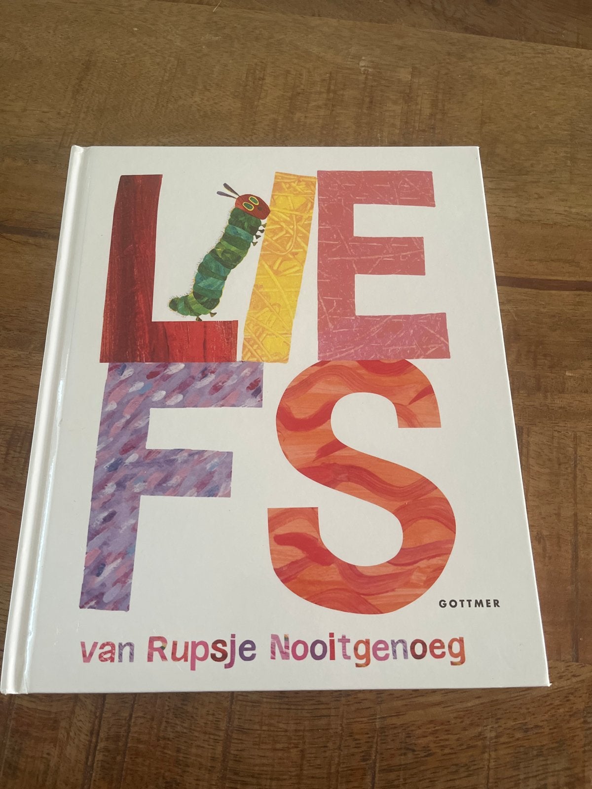 Liefs van Rupsje Nooitgenoeg - Zo goed als nieuw, Ophalen of Verzenden, Zo goed als nieuw, Sprookjes