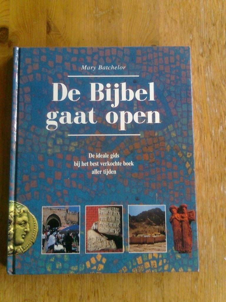 De Bijbel gaat open,  door Mary Batchelor, Ophalen of Verzenden, Zo goed als nieuw