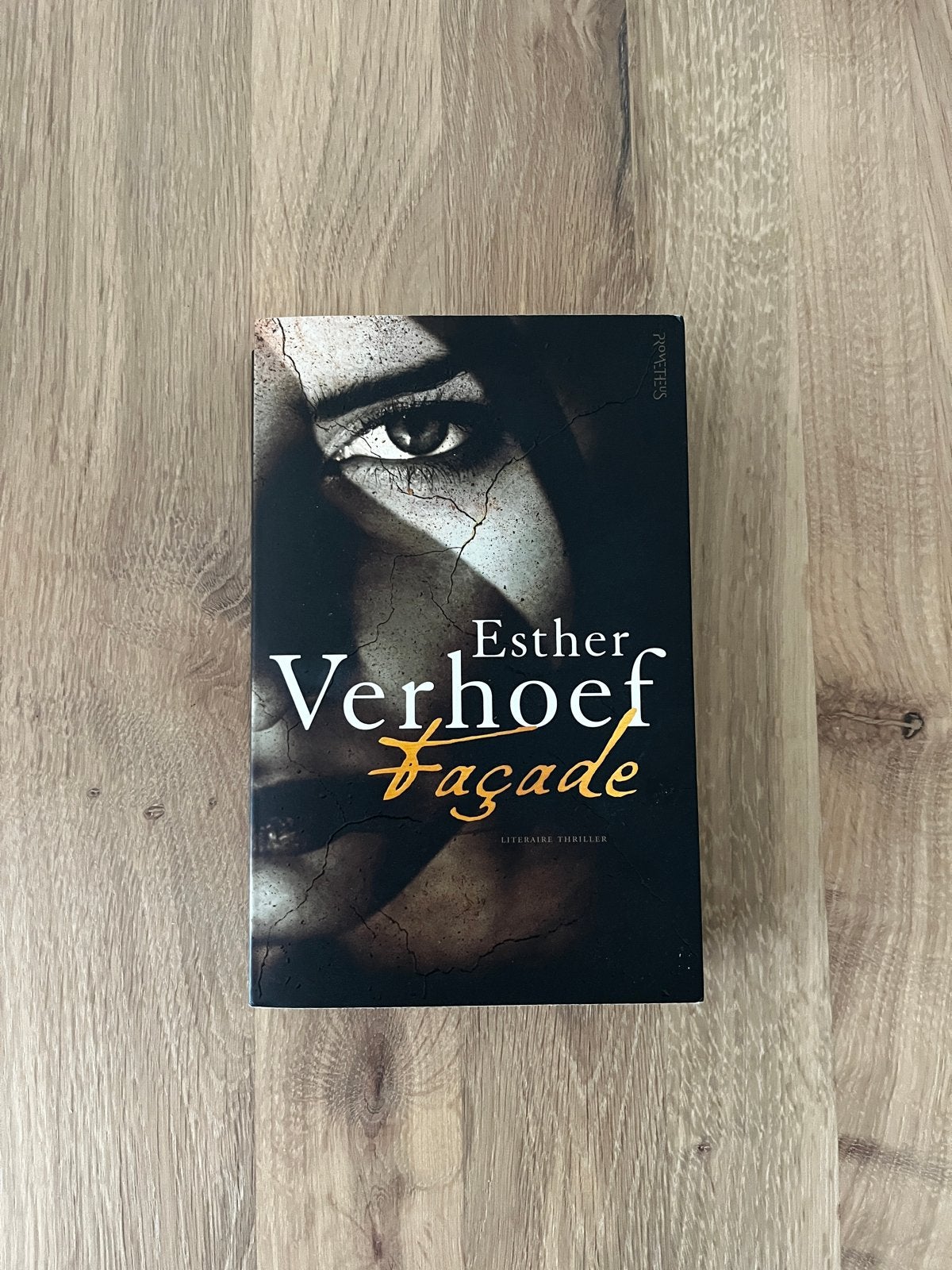 Façade - Esther Verhoef (Literaire thriller), Boeken, Ophalen of Verzenden, Zo goed als nieuw, Nederland
