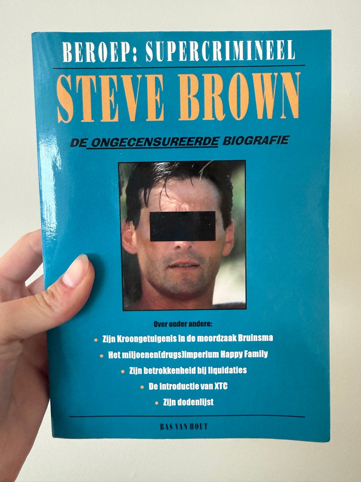 Boek: Beroep Supercrimineel - Steve Brown biografie, Ophalen of Verzenden, Gelezen, Overige
