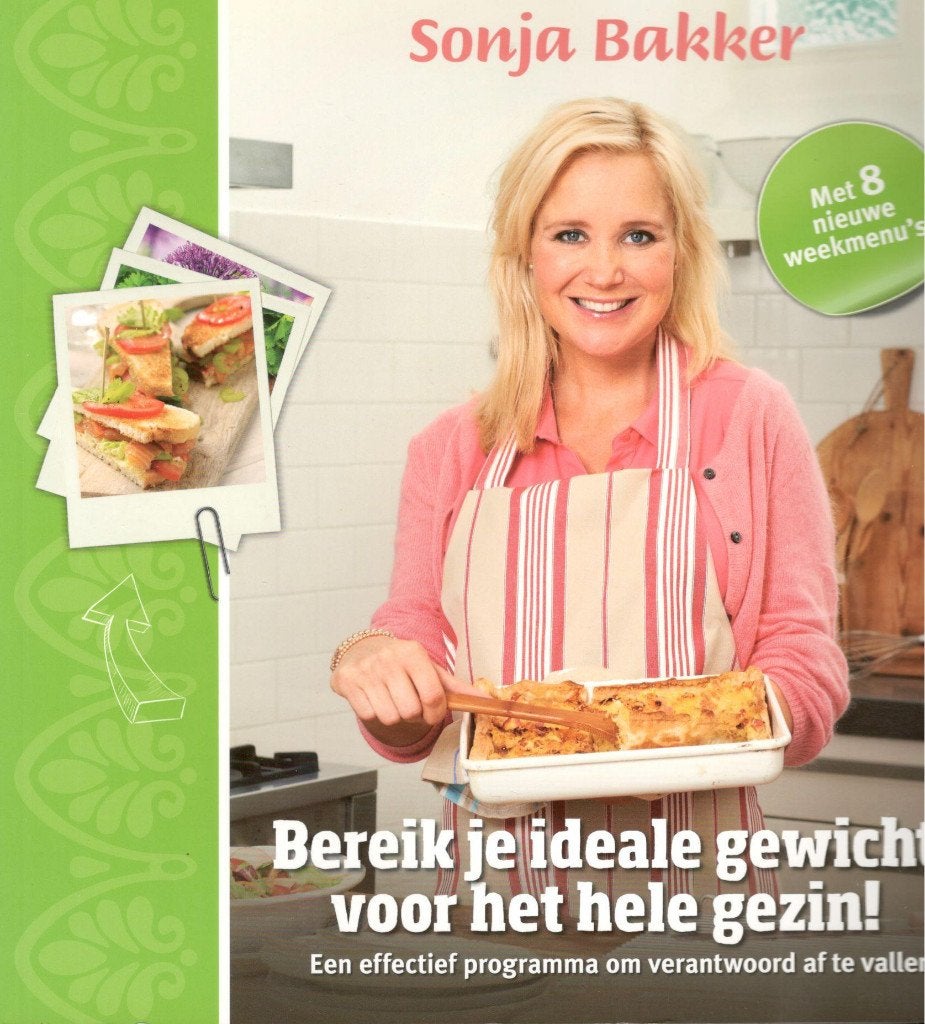 Sonja Bakker-Bereik je ideale gewicht voor het hele gezin!, Boeken, Ophalen of Verzenden, Zo goed als nieuw, Nederland en België