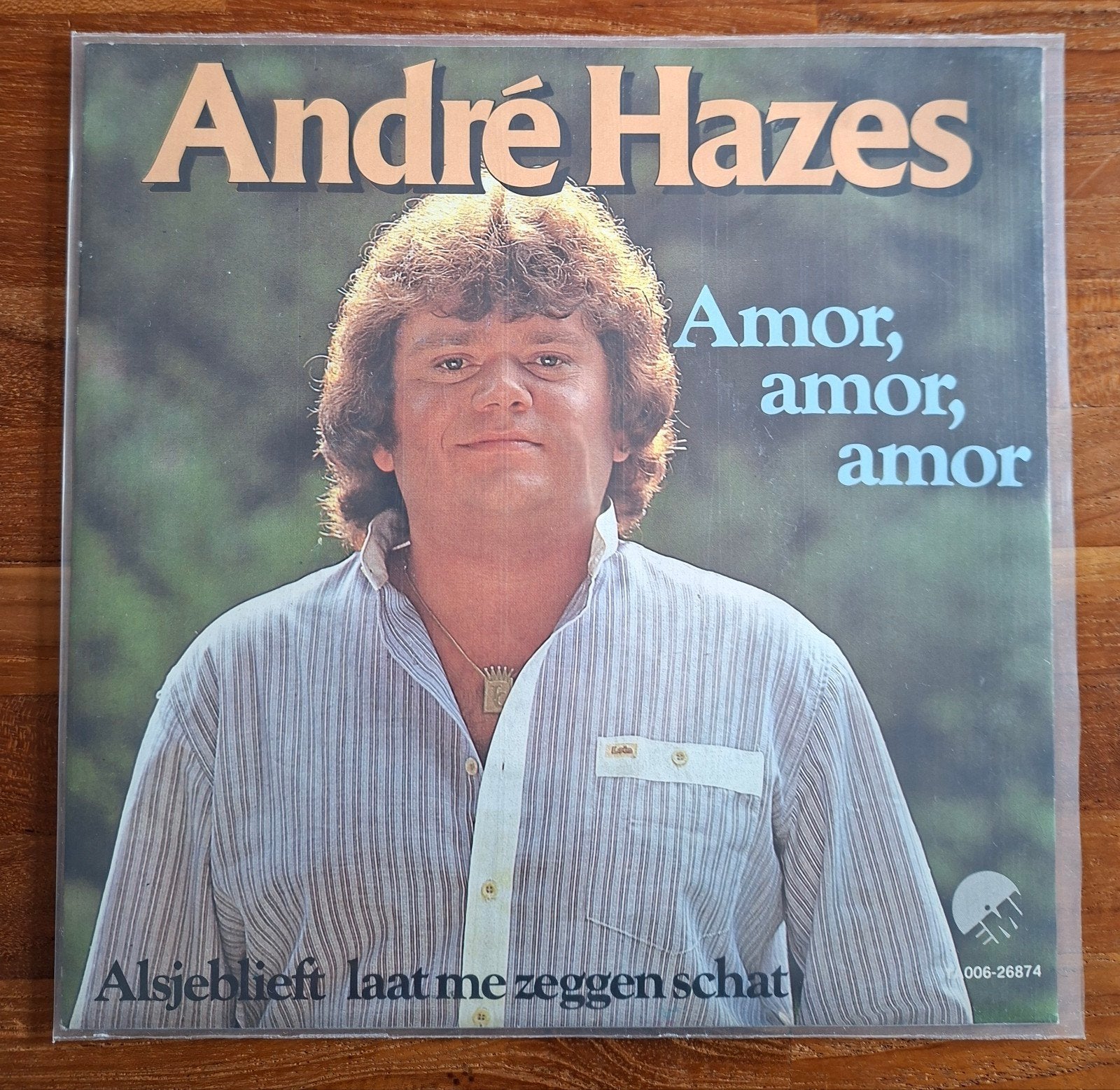 Hazes, Andre  - Amor amor amor - Single is TOP, Ophalen of Verzenden, Gebruikt, 7 inch, Nederlandstalig