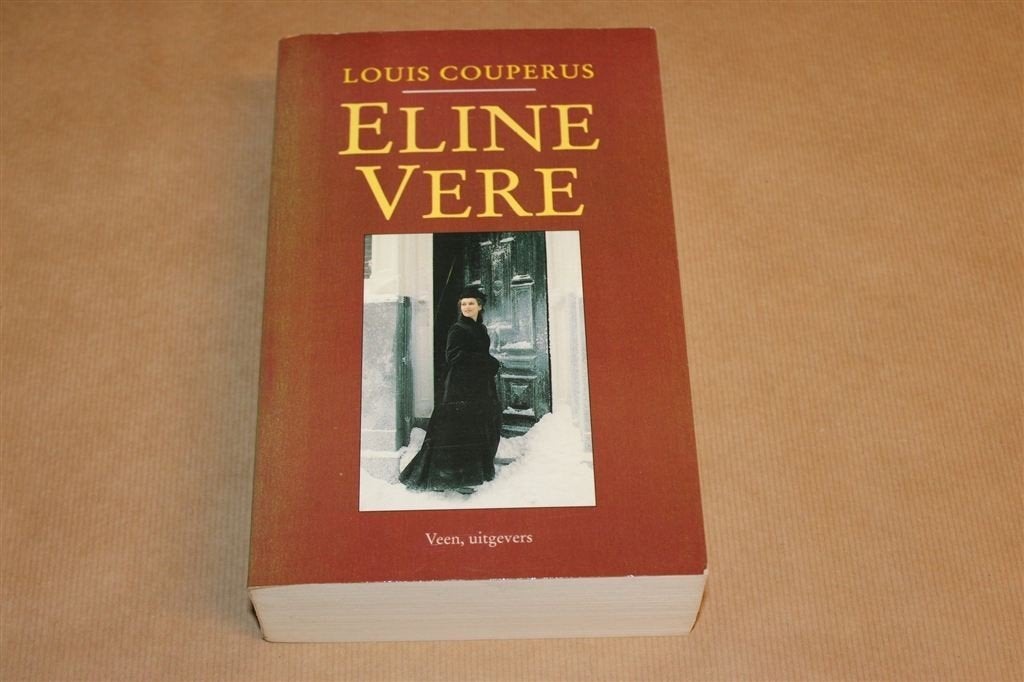 Eline Vere [1899] — Een Haagse Roman van Couperus, Ophalen of Verzenden, Gelezen