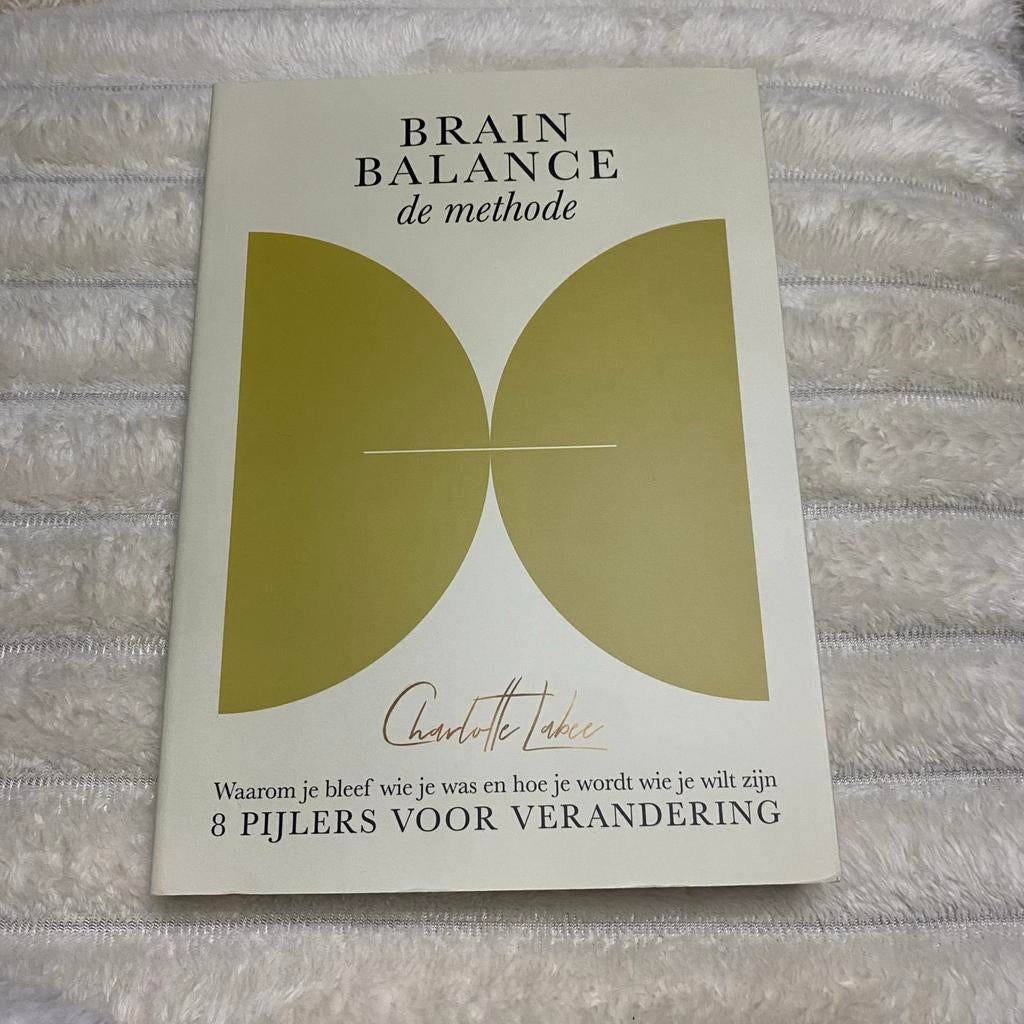Brain Balance de methode - Charlotte Labee, Ophalen of Verzenden, Zo goed als nieuw, Overige onderwerpen