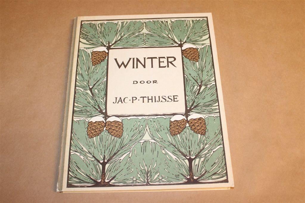 Winter — Jac P. Thijsse — Heruitgave van 1919 + Plaatjesvel, Boeken, Prentenboeken en Plaatjesalbums, Ophalen of Verzenden, Gelezen