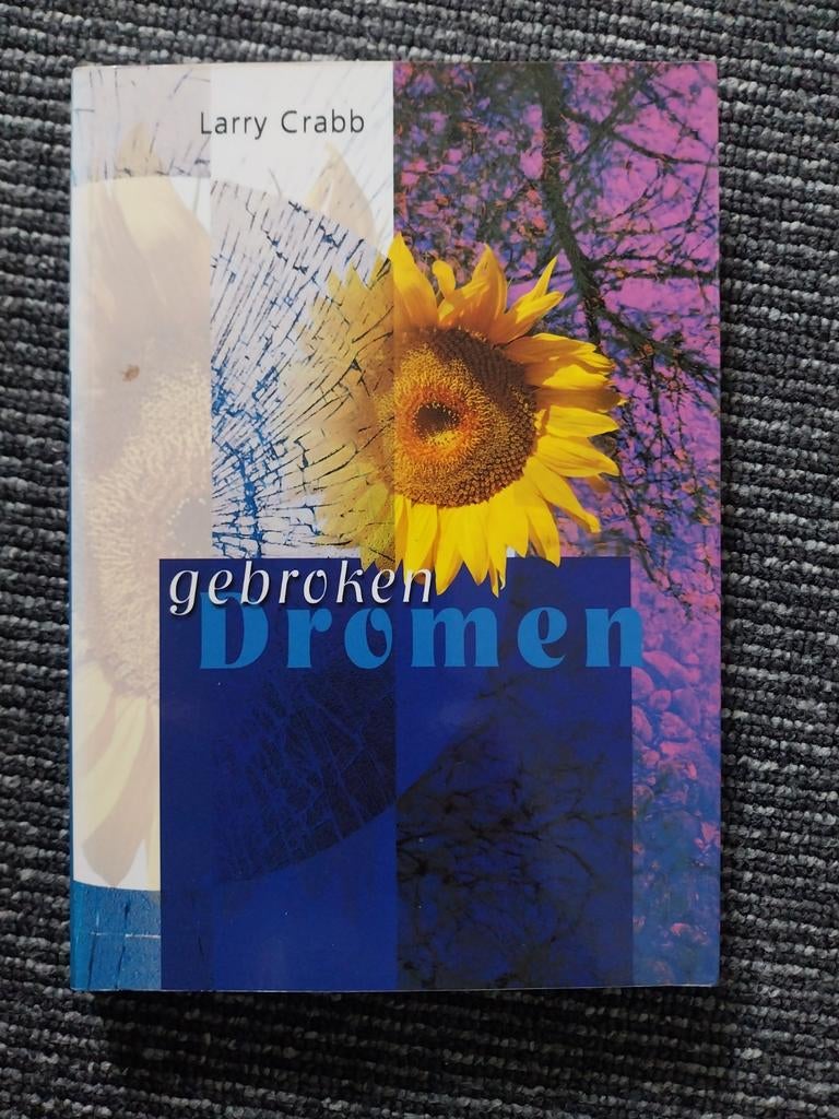 Gebroken Dromen - Larry Crabb, Boeken, Ophalen of Verzenden