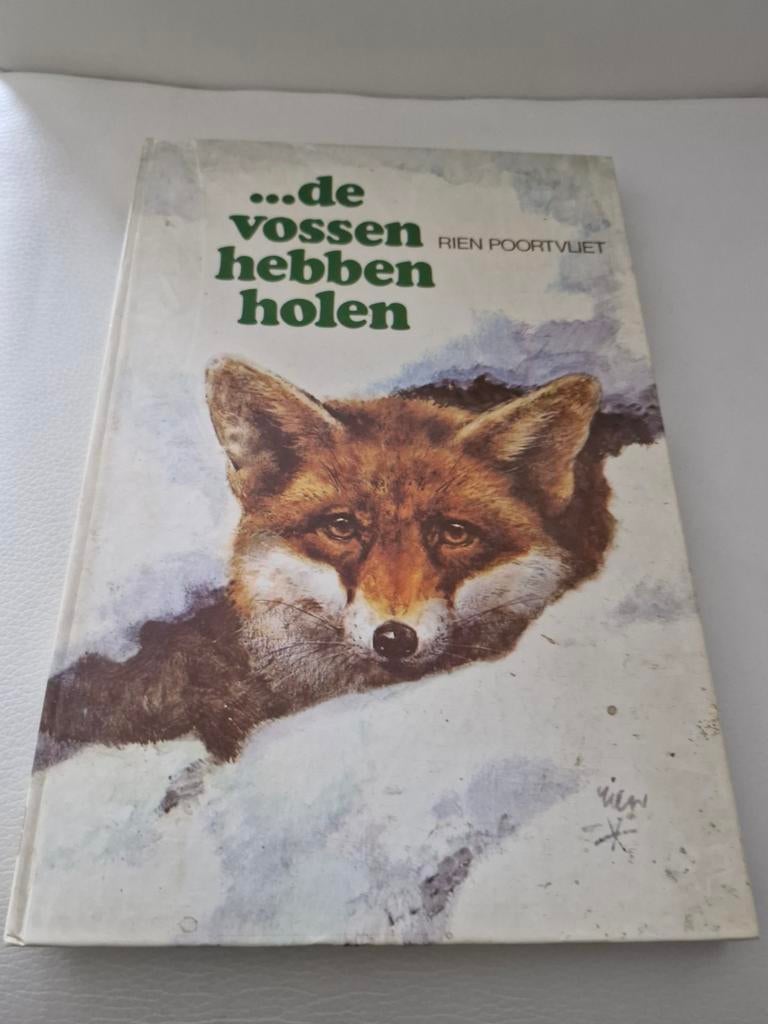 Boek: ...de vossen hebben holen door Rien Poortvliet, Ophalen of Verzenden