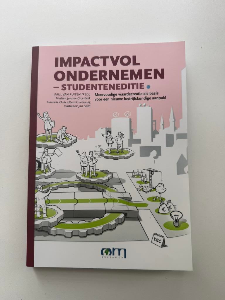 Impactvol ondernemen - Studenteneditie, Boeken, Marleen Janssen Groesbeek; Paul van Ruiten; Hanneke Oude Elbe..., Sociale wetenschap