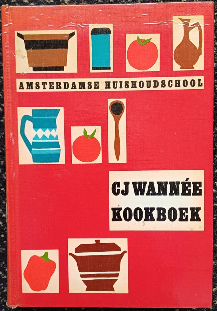 C.J. Wanneer kookboek Amsterdamse huishoudschool 16e druk, Boeken, Kookboeken, Gelezen, Europa, Verzenden