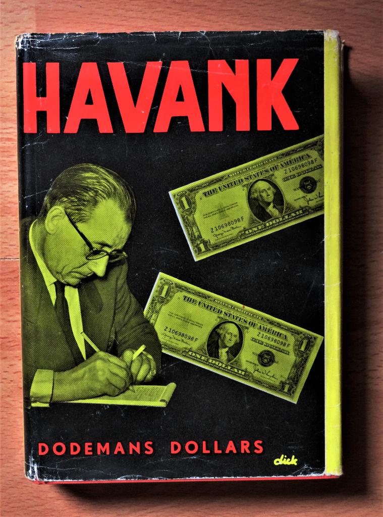 Havank: Dodemans Dollars ( 1e druk 1955 HC + omslag ), Boeken, Ophalen of Verzenden, Gelezen