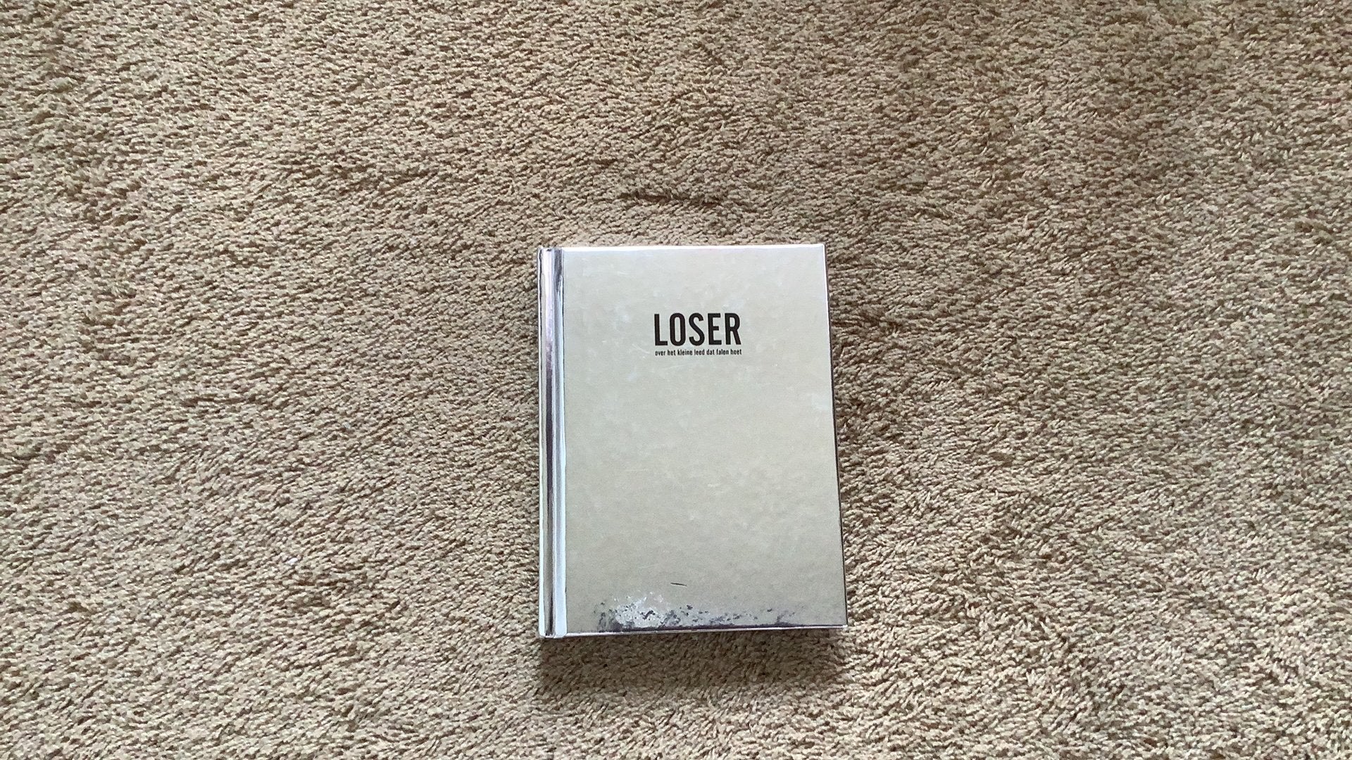 Anneloes van Gaalen - LOSER, Boeken, Ophalen of Verzenden, Zo goed als nieuw, Anneloes van Gaalen; Willemijn van Herwijnen