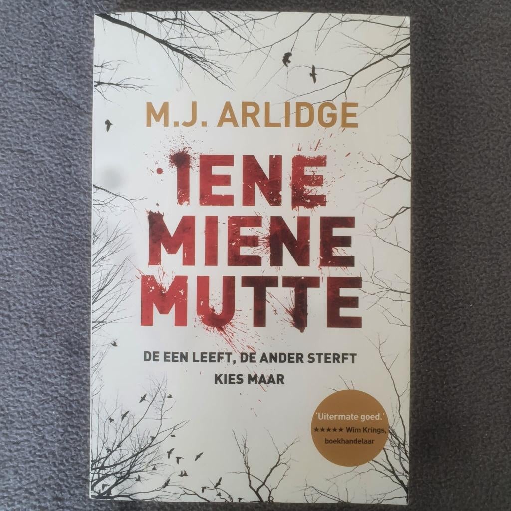 Iene Miene Mutte - M.J. Arlidge, Gelezen, Europa overig, Ophalen of Verzenden, M.J. Arlidge