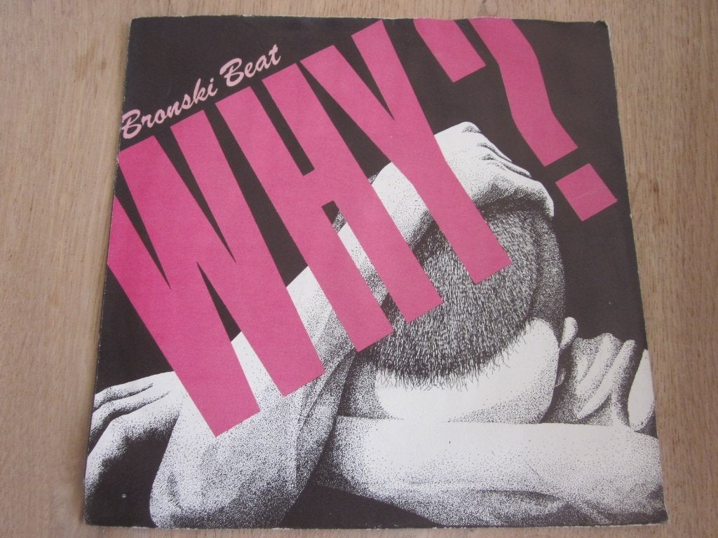 Bronski Beat - Why, Verzenden, 7 inch, Zo goed als nieuw, Beschermende buitenhoes