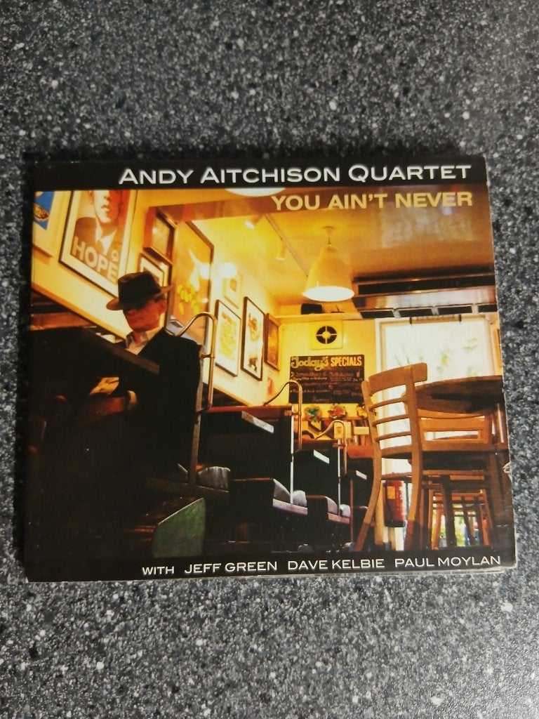 CD ANDY AITCHISON QUARTET - YOU AIN'T NEVER, Ophalen of Verzenden, Gebruikt, Jazz, Digipak