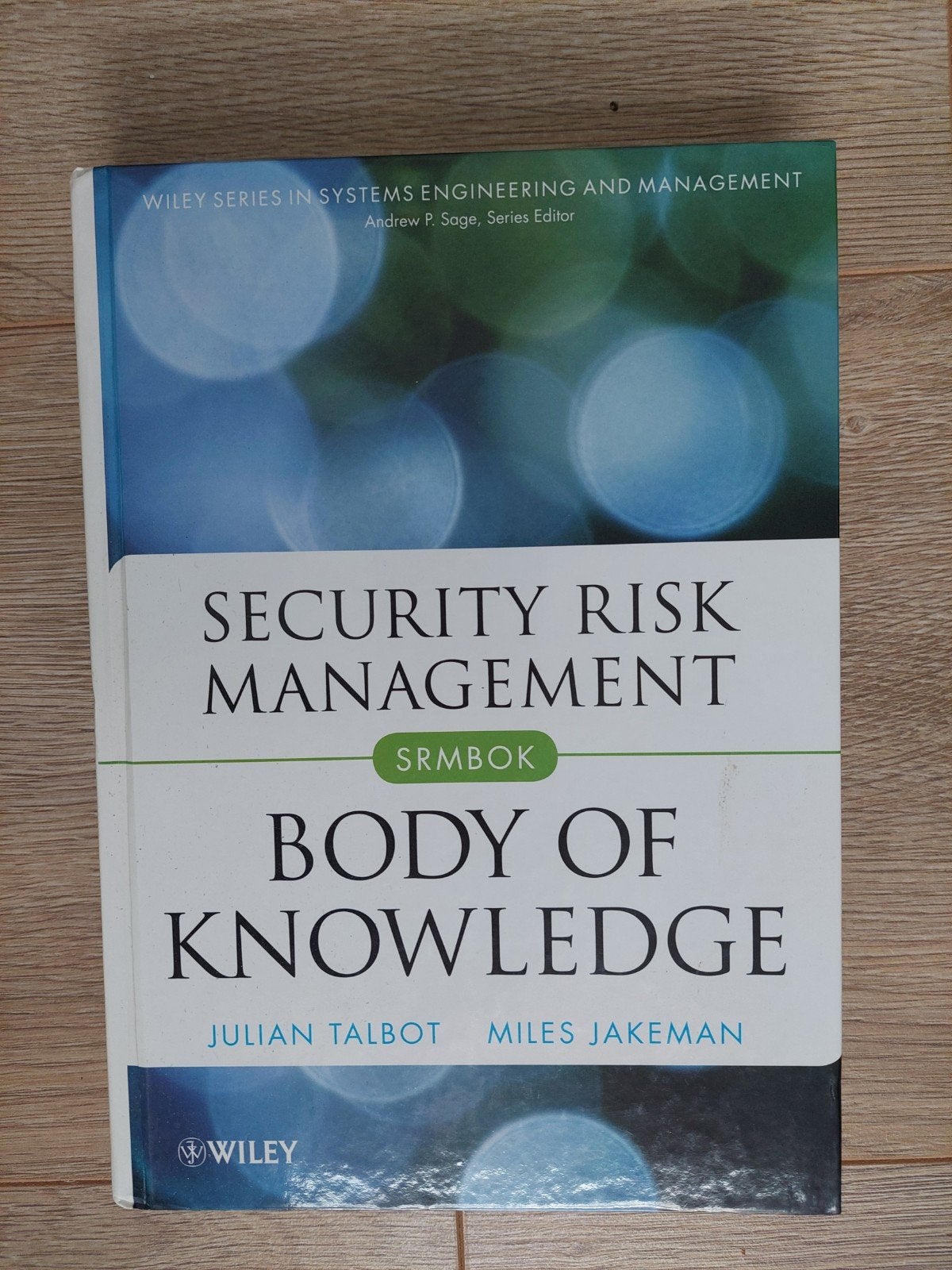 Security Risk Management: Body of Knowledge (SRMBOK), Boeken, Zo goed als nieuw, Julian Talbot, Miles Jakeman, Gamma, HBO