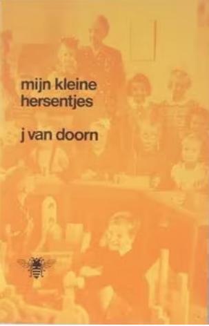JOHNNY VAN DOORN  - mijn kleine hersentjes - 1e druk 1972, Verzenden, Zo goed als nieuw, JOHNNY VAN DOORN