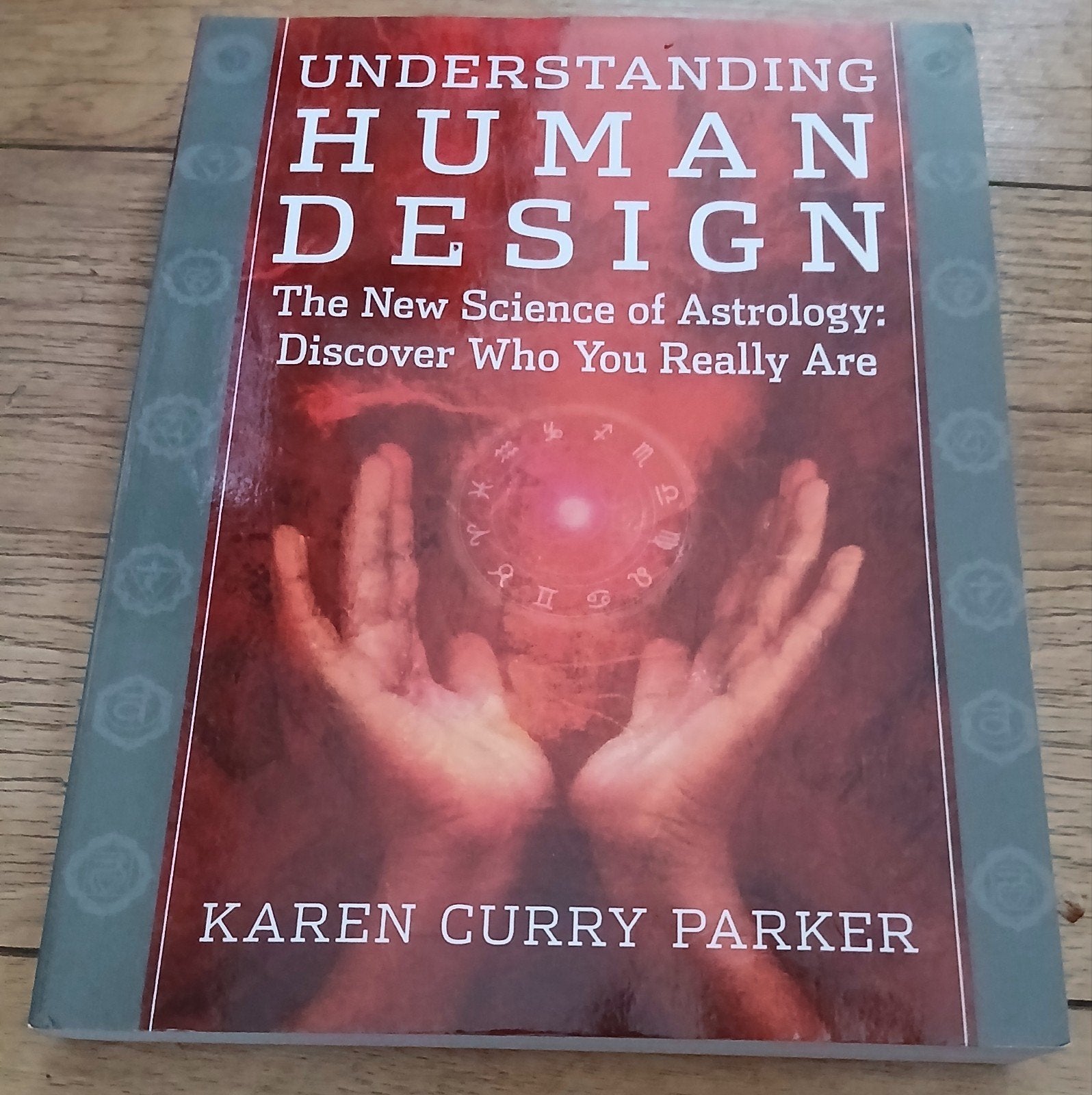 Karen Curry Parker, Understanding Human Design, Ophalen of Verzenden, Gelezen