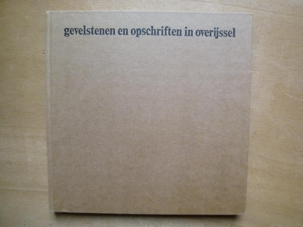 Gevelstenen en opschriften in Overijsel, Boeken, Ophalen of Verzenden, Gelezen