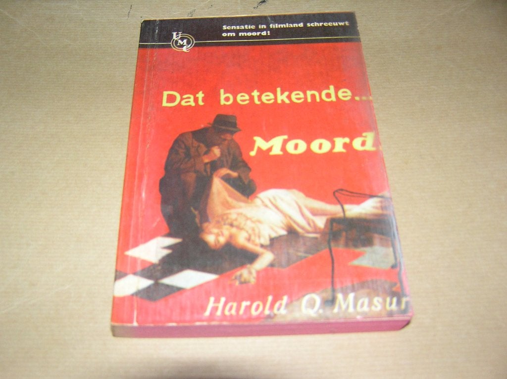 Dat betekende moord -Harold Q.Masur(UMC Real 84), Ophalen of Verzenden, Gelezen, -Harold Q.Masur