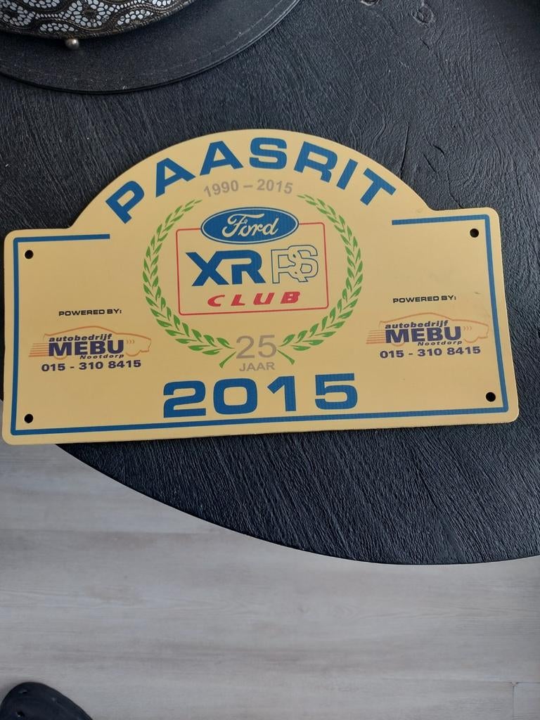 Ford XR RS Club Paasrit 2015 Plaat - 25 Jaar Jubileum, Auto diversen, Ophalen of Verzenden, Gebruikt