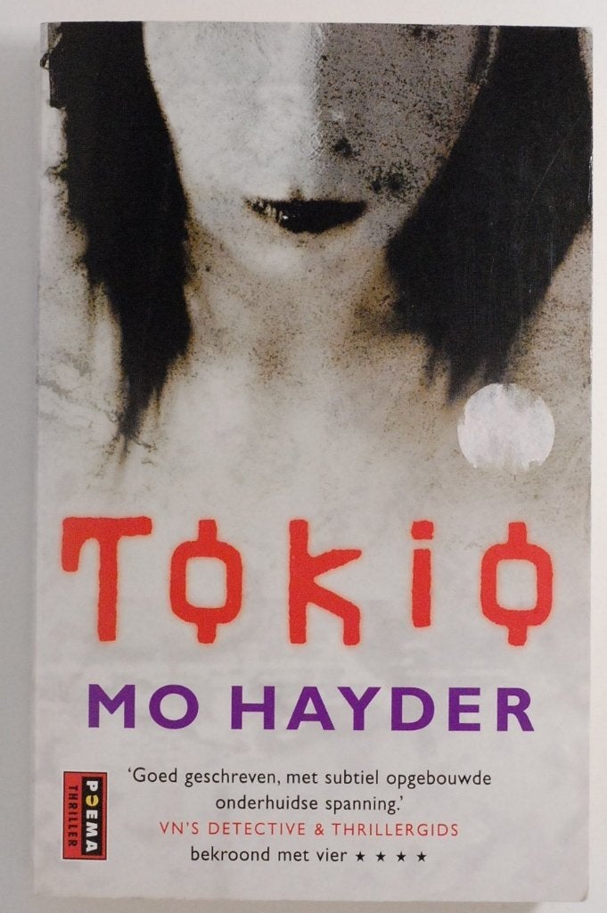 Boek: Tokio - Mo Hayder (2006) psychologische thriller, Verzenden, Zo goed als nieuw, Europa overig