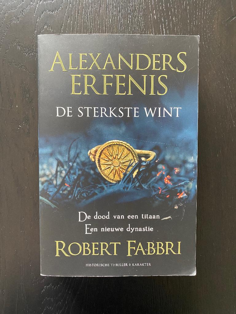 Alexanders erfenis - De sterkste wint - Robert Fabbri, Boeken, Ophalen of Verzenden, Zo goed als nieuw, Robert Fabbri