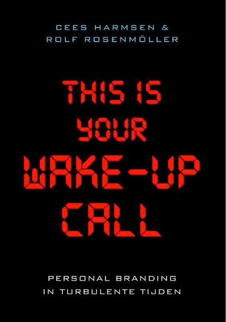 This is your wake-up call (Cees Harmsen), Ophalen of Verzenden, Zo goed als nieuw, Management