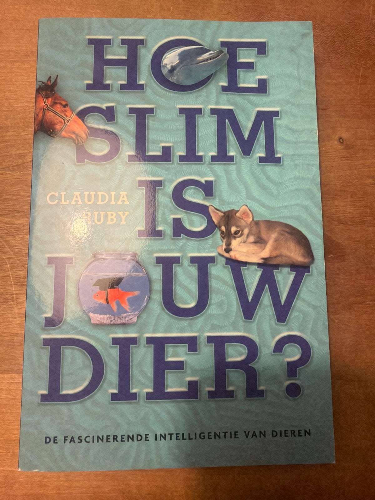 Hoe slim is jouw dier? De fascinerende intelligentie van die, Ophalen of Verzenden, Zo goed als nieuw, Honden