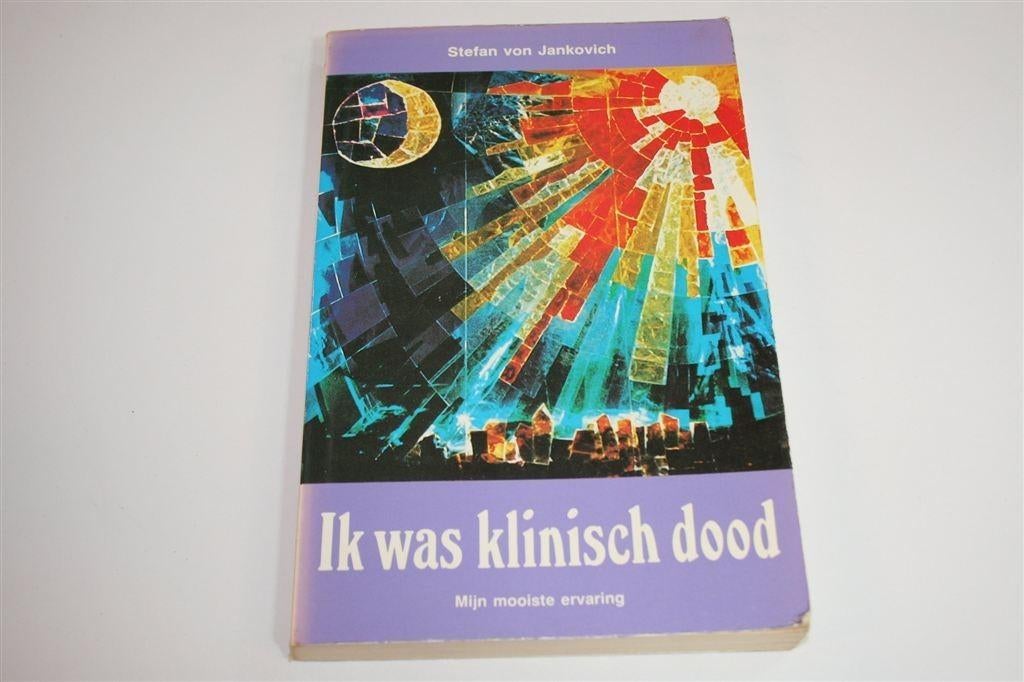 Ik was Klinisch Dood — Mijn Mooiste Ervaring [BDE-Verslag], Boeken, Esoterie en Spiritualiteit, Ophalen of Verzenden, Gelezen