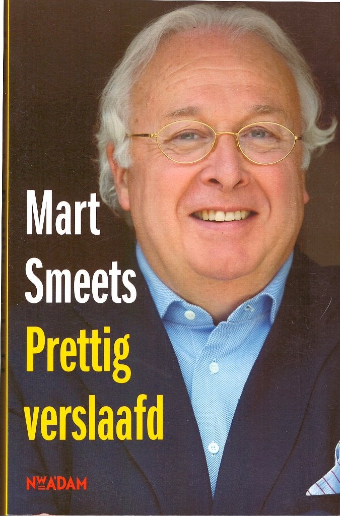 Mart Smeets - Prettig verslaafd., Boeken, Sportboeken, Zo goed als nieuw, Overige sporten, Ophalen of Verzenden