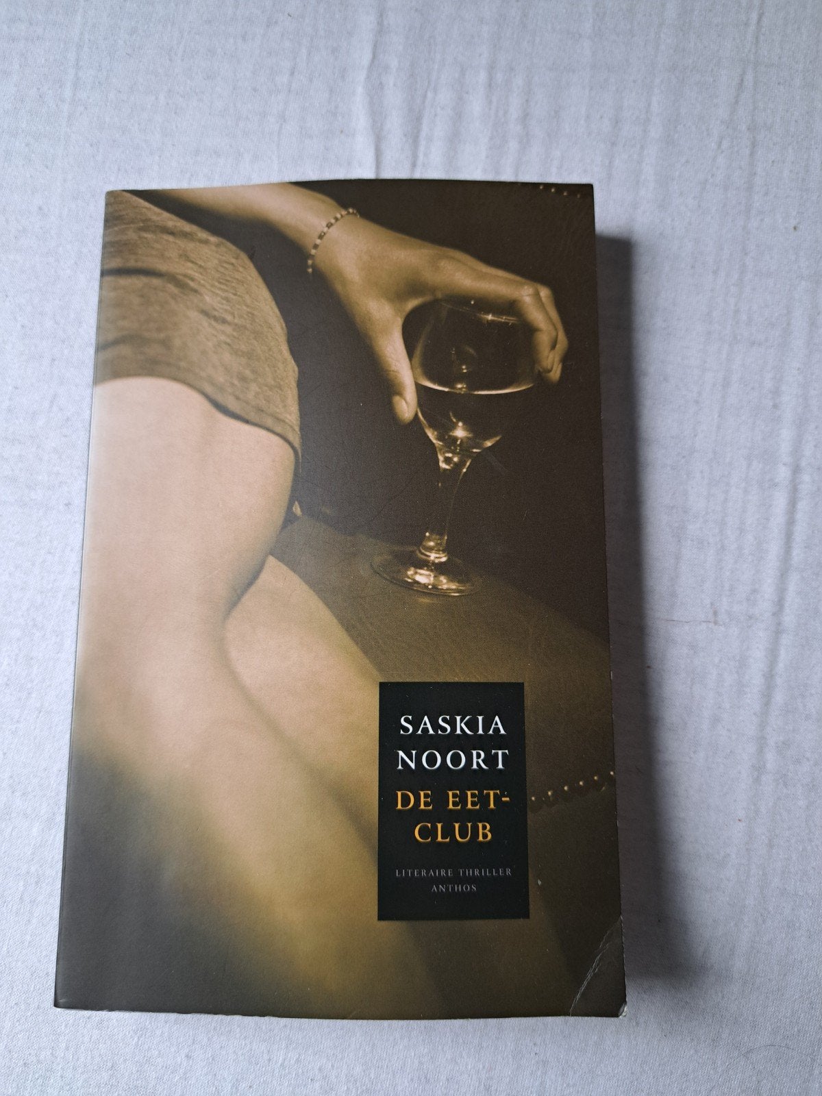 Saskia Noort - De Eetclub (Literaire thriller), Boeken, Ophalen of Verzenden, Zo goed als nieuw, Saskia Noort, Nederland
