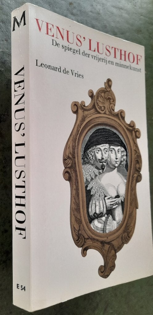 Venus Lusthof. De spiegel der vrijerij en minnekunst, Boeken, Verzenden, Zo goed als nieuw, Europa