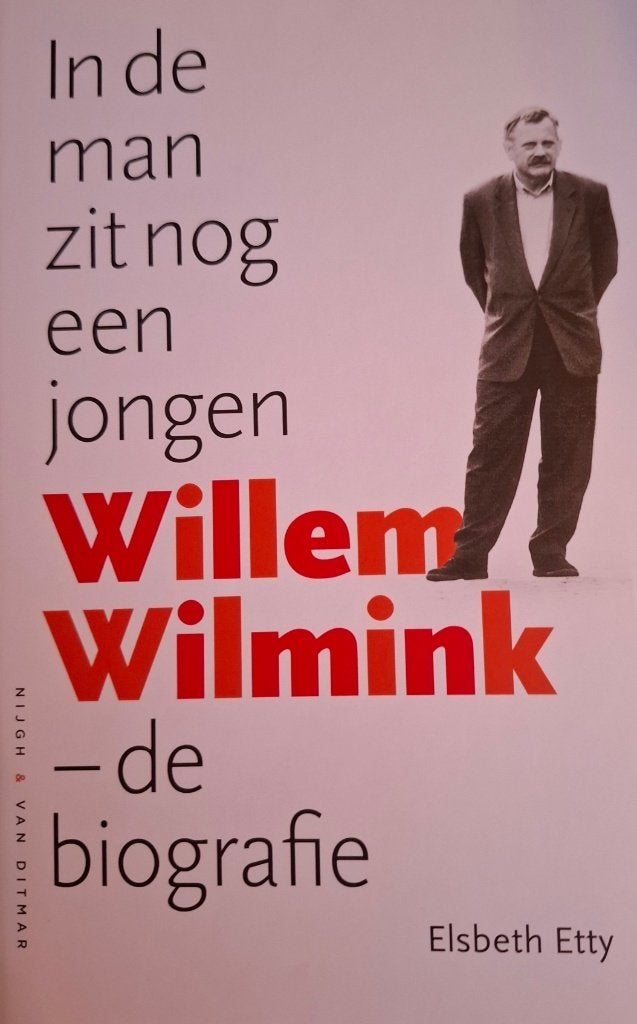 In de man zit nog een jongen, Willem Wilmink - de biografie, Elsbeth Etty, Nieuw, Ophalen of Verzenden, Nederland
