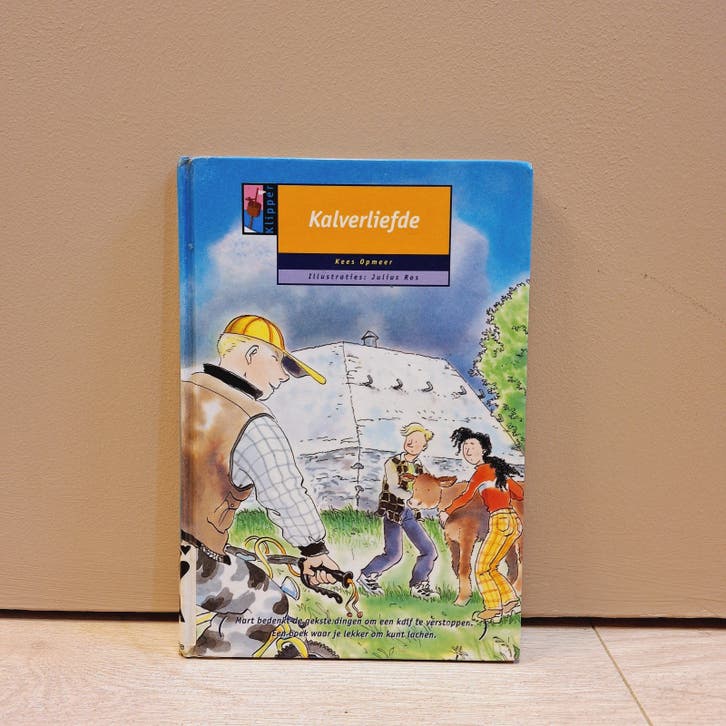 Kees Opmeer - Kalverliefde - Kinderboek