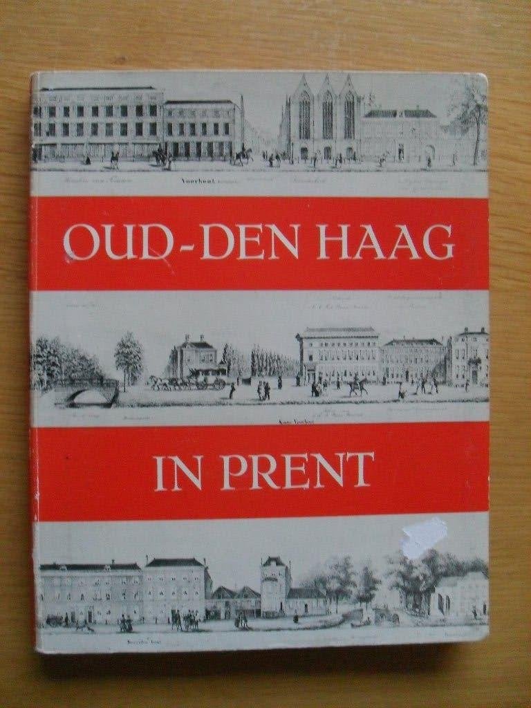 Oud-Den Haag in prent van Johan Schwencke, Ophalen of Verzenden, 20e eeuw of later, Gelezen